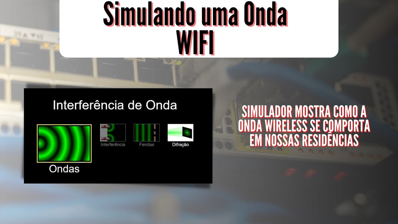 Simulando uma onda WIFI - Veja como o sinal WIFI se propaga em sua residência