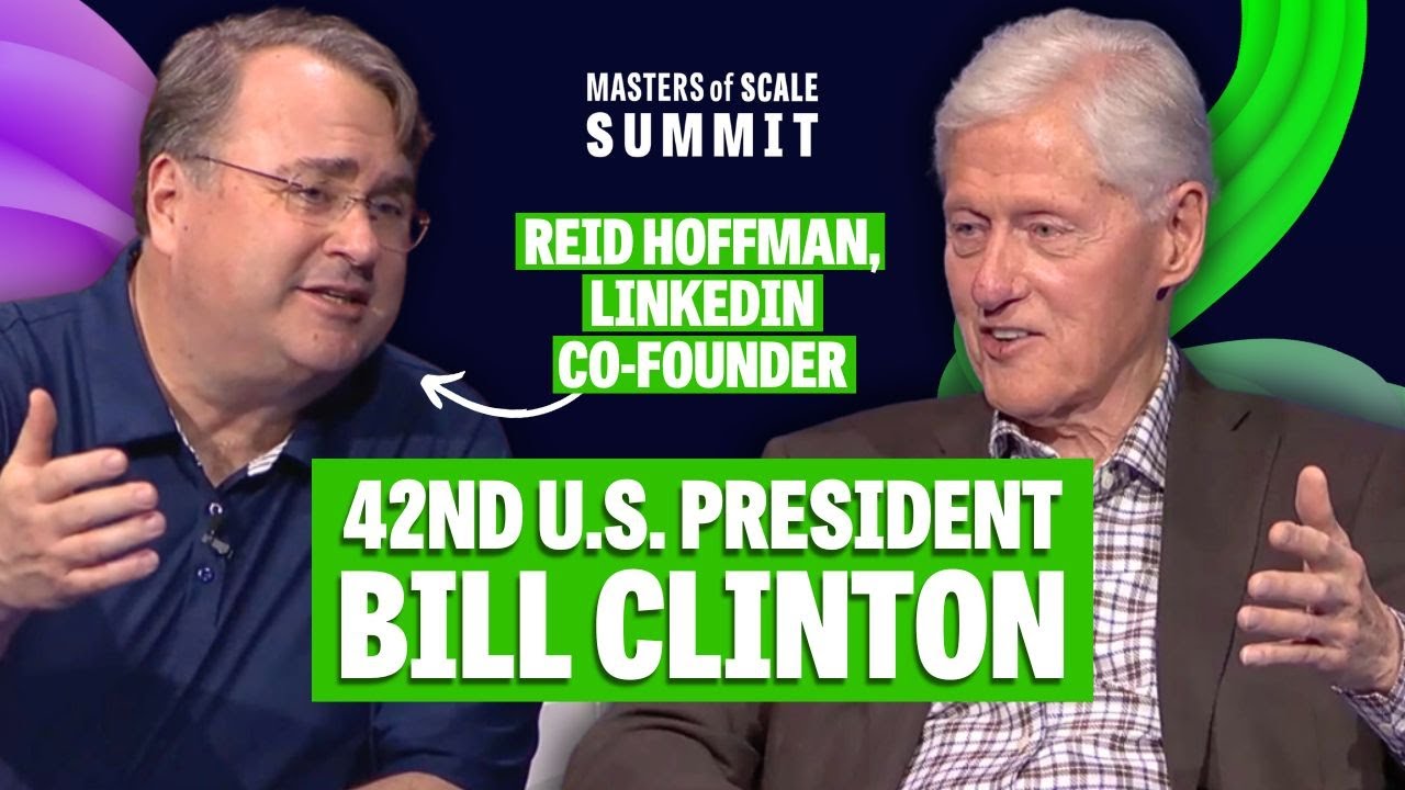 Former President Bill Clinton in conversation with Reid Hoffman | Masters of Scale Summit 2024