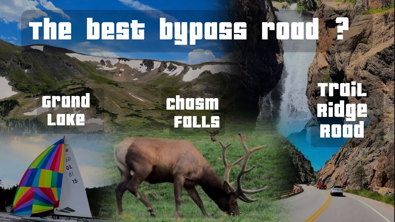 Trail Ridge Road | Most Beautiful Bypass road in the US? | Grand Lake | Fun Lake Day | Chasm Falls