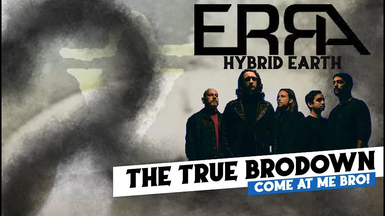 First Time Hearing Erra | Erra - HYBRID EARTH
