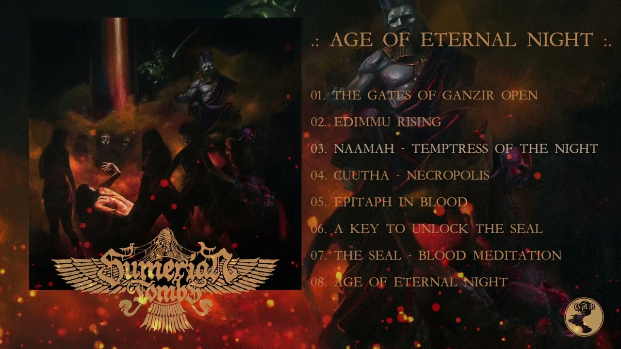 Sumerian Tombs – Age Of Eternal Night (full album)