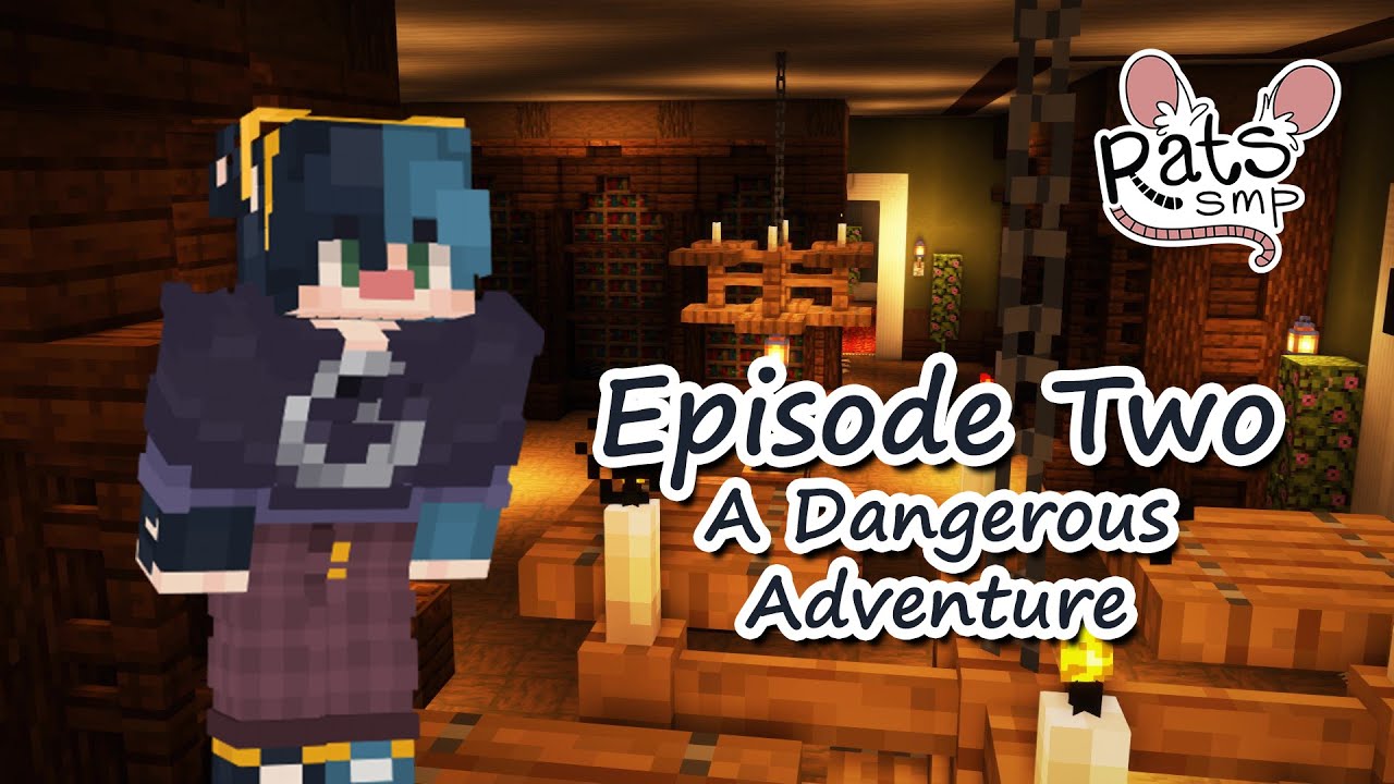 A Dangerous Adventure [RatsSMP]