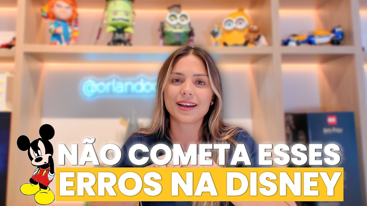 NÃO COMETA ESSES ERROS NA DISNEY! As melhores dicas da Disney Orlando