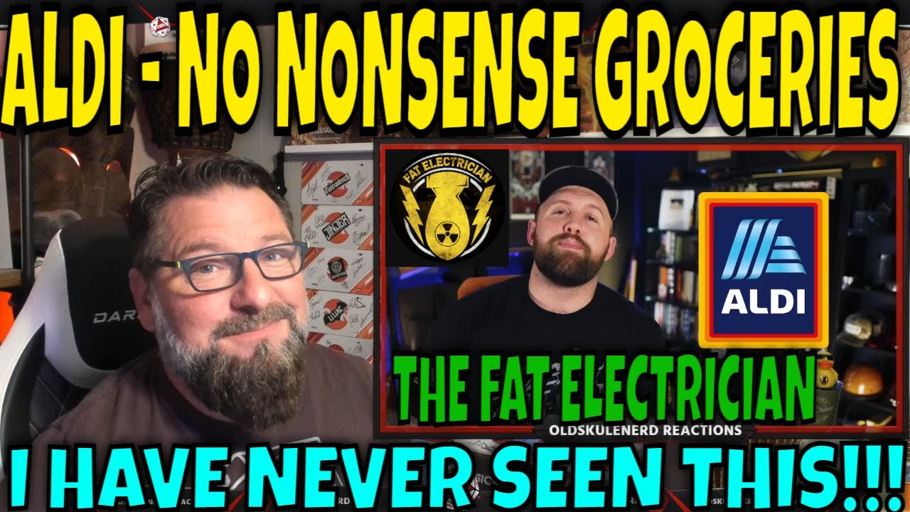 ТОЛСТЫЙ ЭЛЕКТРИК - ALDI NO NONSENSE GROCERS | РЕАКЦИЯ OLDSKULENERD