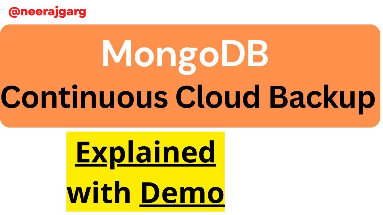 Непрерывное резервное копирование в облаке MongoDB @NeerajGarg Концепции и руководства MongoDB #п...