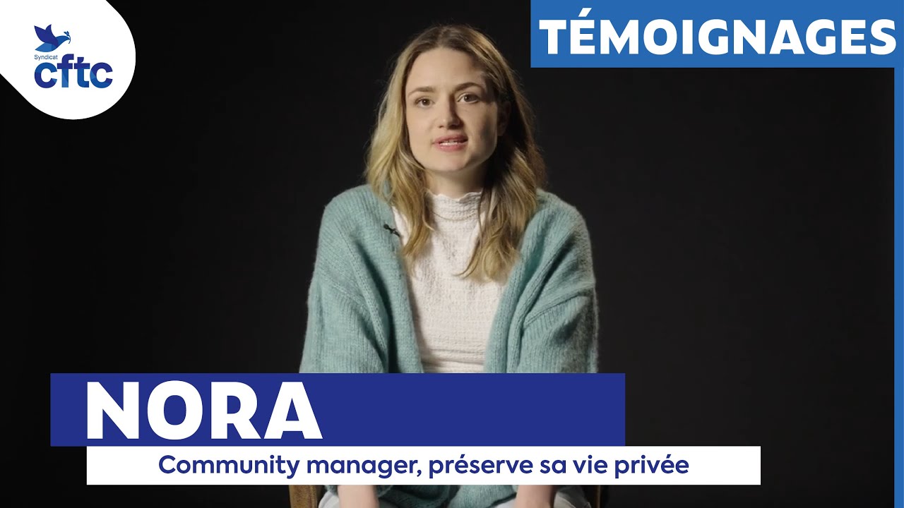 Expression Directe - Nora, community manager, préserve sa vie privée