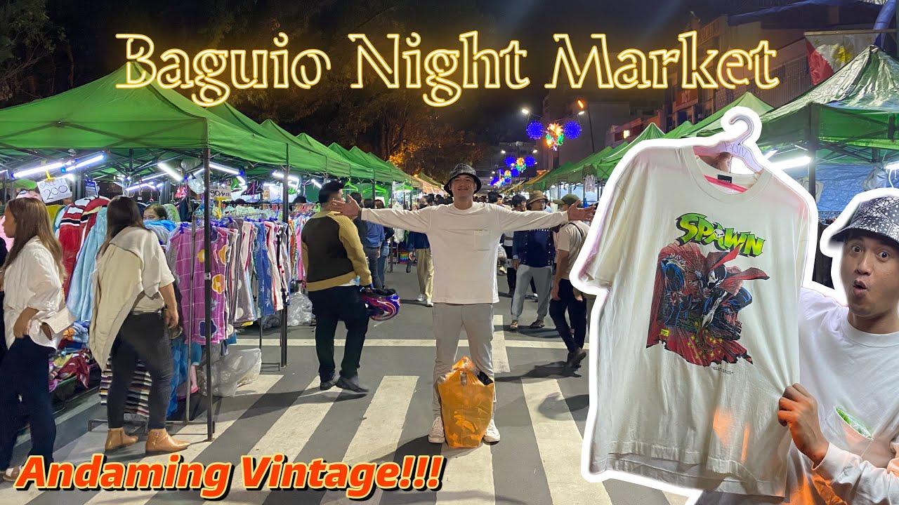 Baguio Night Market! First time ko! Andaming Vintage!!! Sheesh!!!