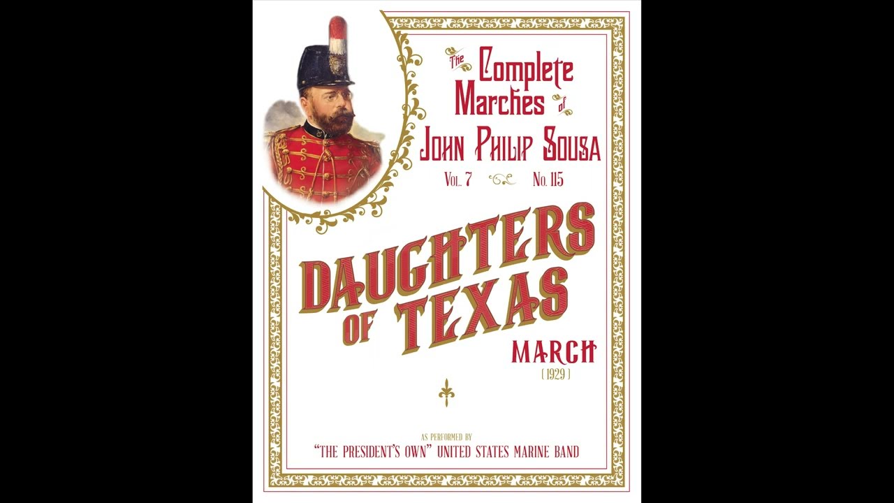 SOUSA Daughters of Texas (1929) - 