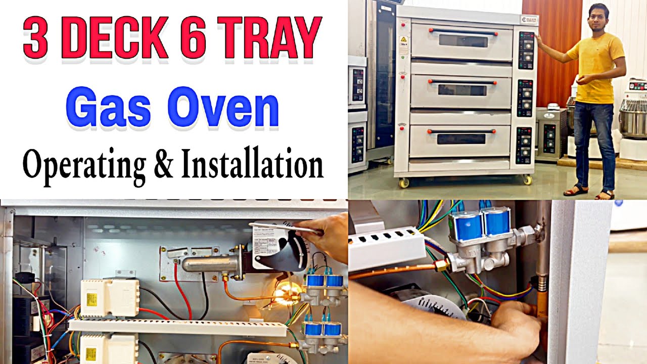 3 Deck 6 Tray Gas Oven Oprating & Installation || Alzain ™ Brand ⚙️ Bakery Equipments