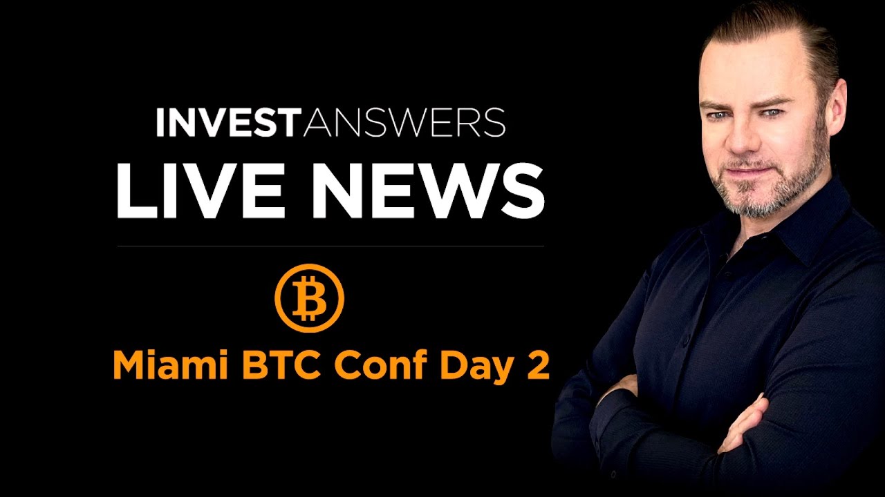 Day 2 Bitcoin Miami Conference Highlights - key takeaways and info you need to know