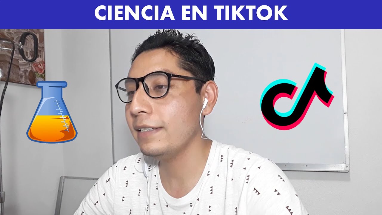 CIENCIA EN TIKTOK