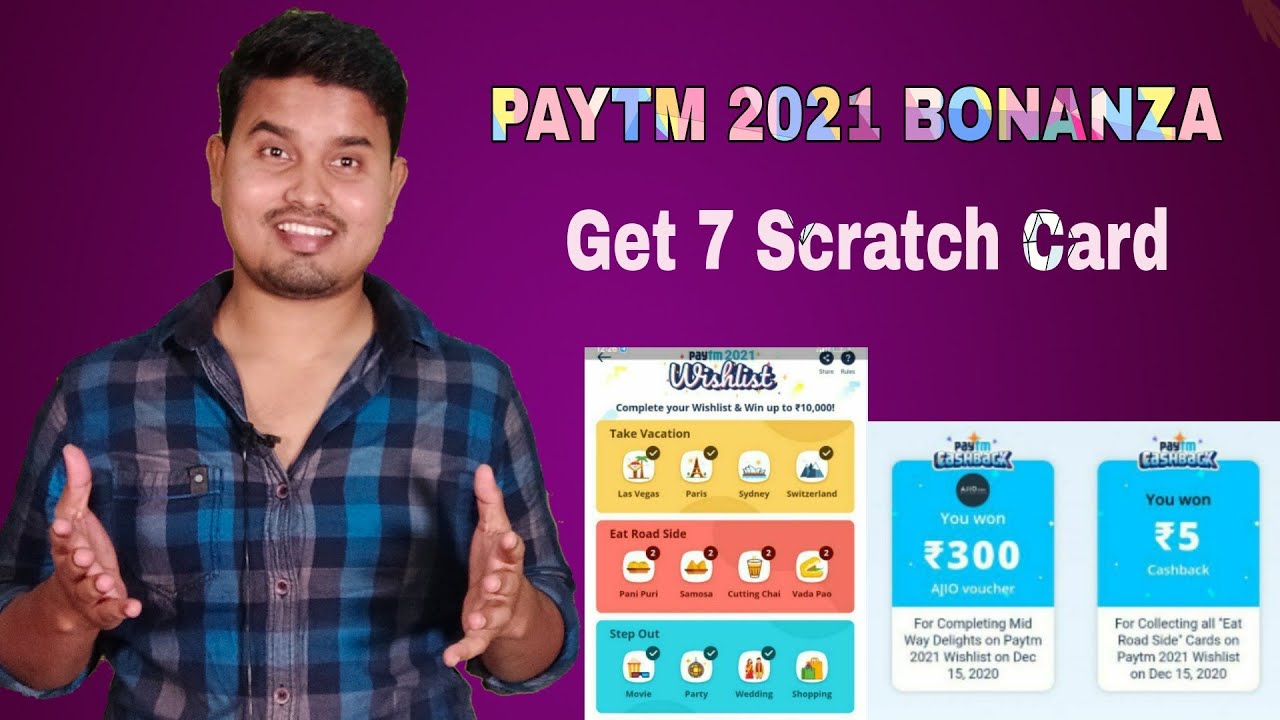 Paytm 2021 Wishlist Offer Get 7 Scratch Card Upto ₹10,000! Paytm New Offer, PhonePe Merchant Offer,