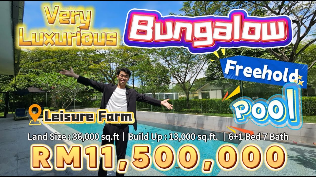 [GJ Subsale] Ep 30 Leisure Farm Bungalow | Single Storey Luxury Villa with Private Pool | RM10mil