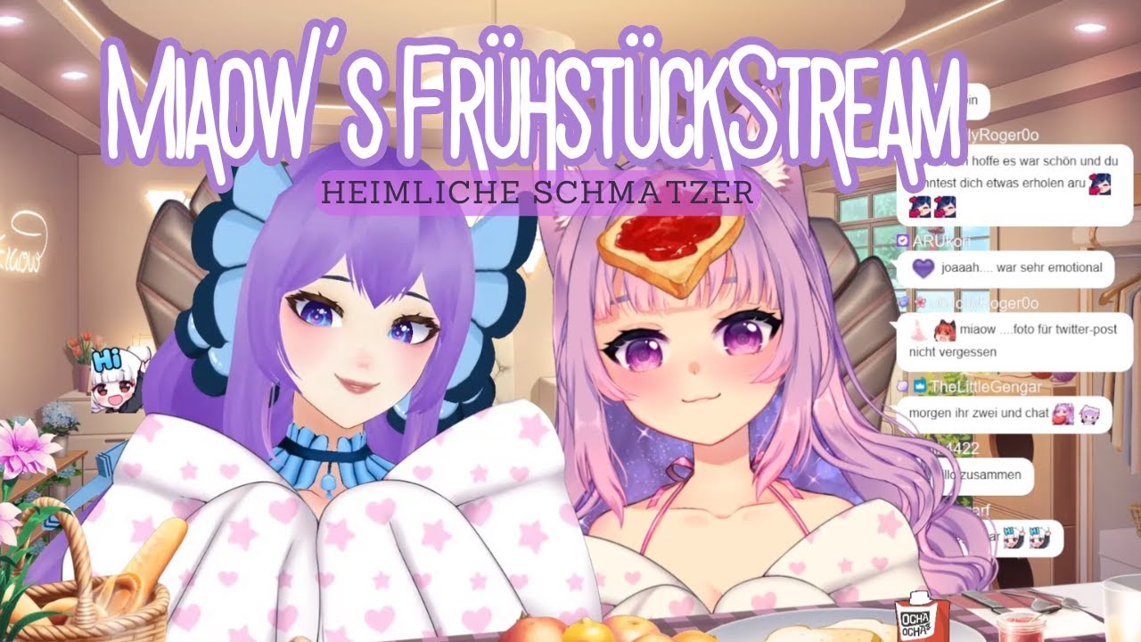 @HimechiiVT verteilt heimlich Schmatzer! - Miaows Fr&uuml;hst&uuml;ckStream
