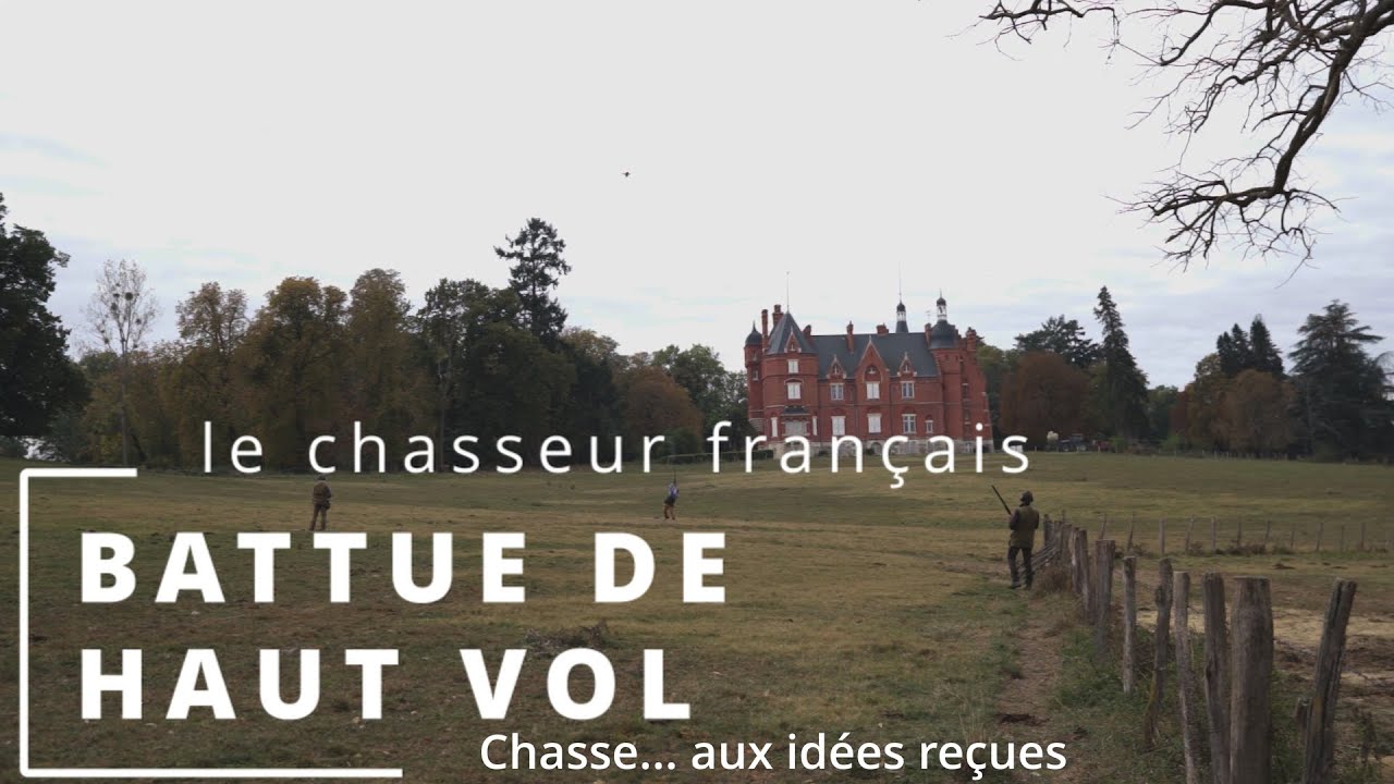 BATTUE DE HAUT VOL