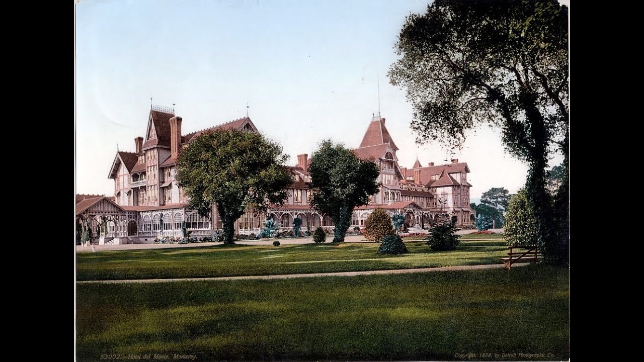 History of the Hotel Del Monte