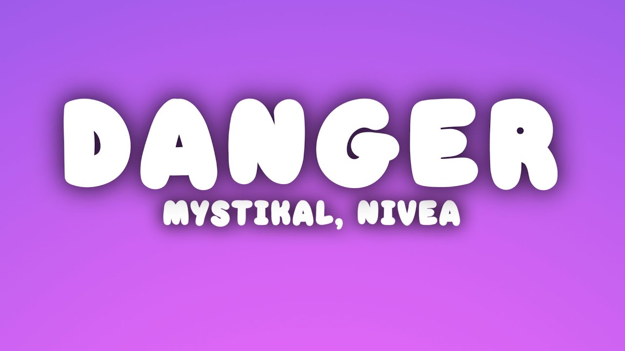 Mystikal - Danger (Lyrics) ft. Nivea