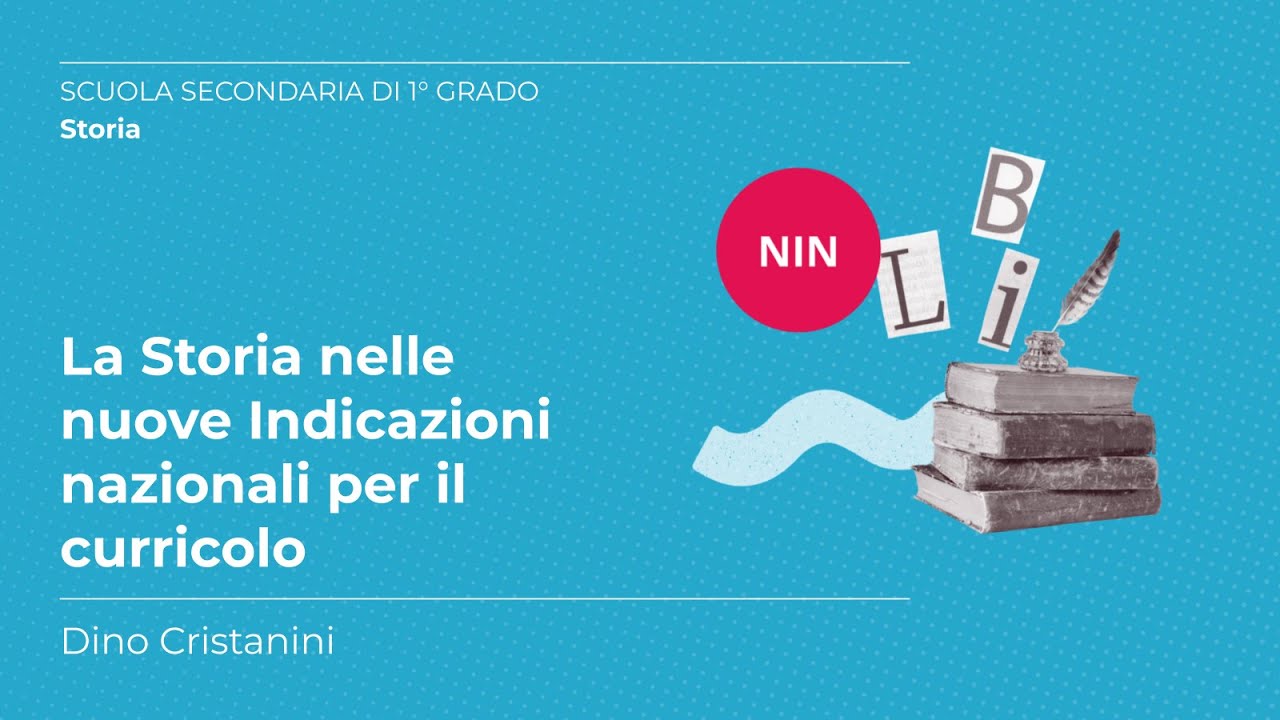 Insegnare Storia dopo le nuove Indicazioni nazionali | Cristanini, Galli, Cazzaniga