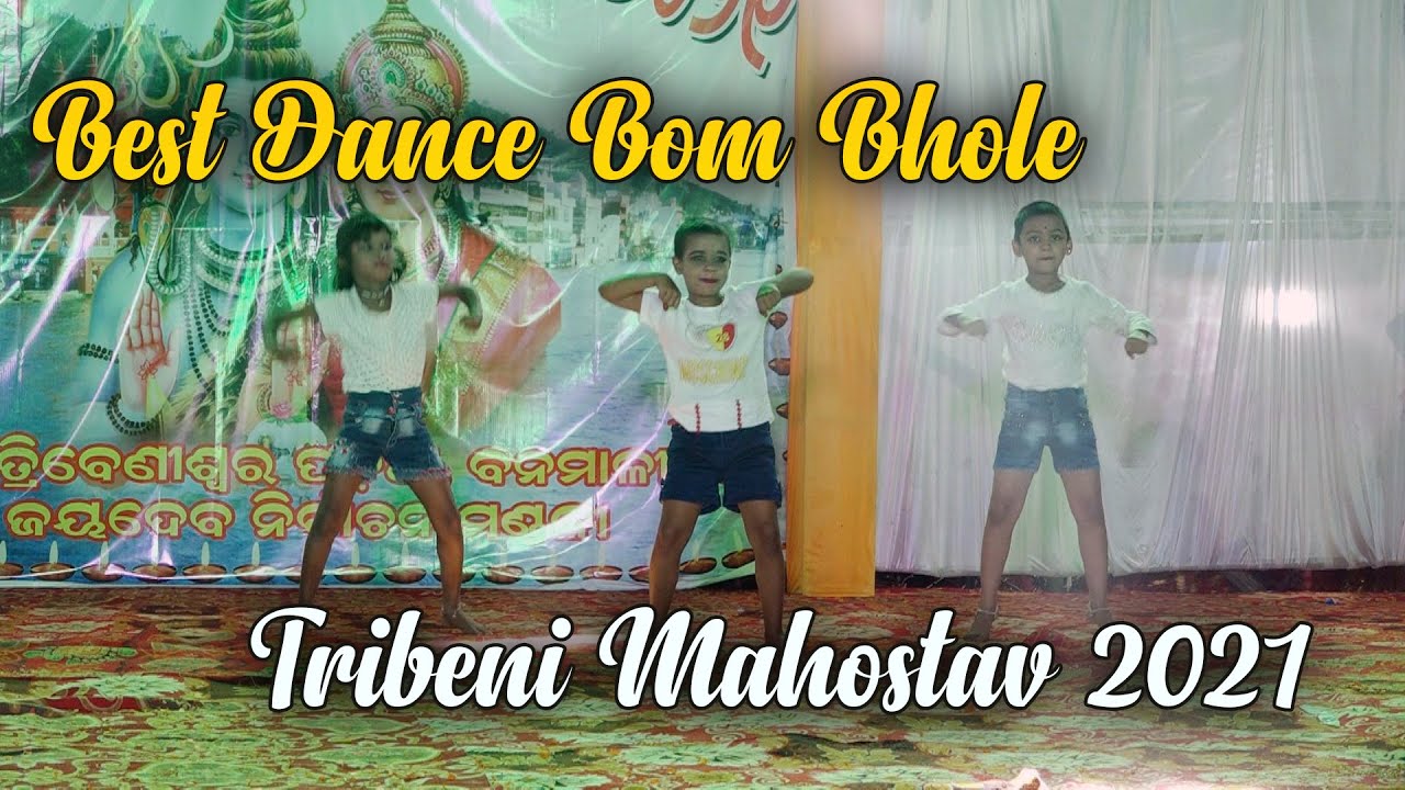 Bom Bhole II Best Dance II Tribeni Mahostav 2021 II Live Stage Performance II Odisha Rocks II