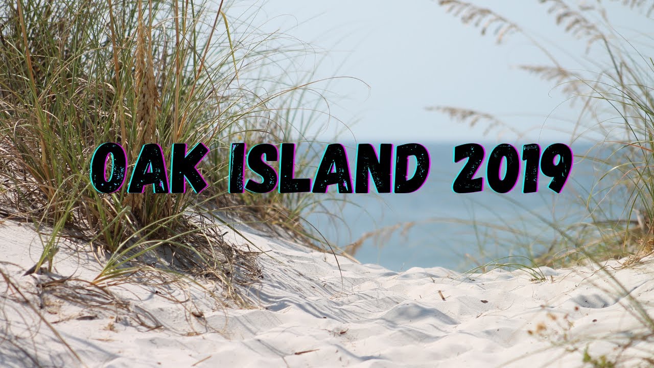 Family Vacation-Oak Island 2019