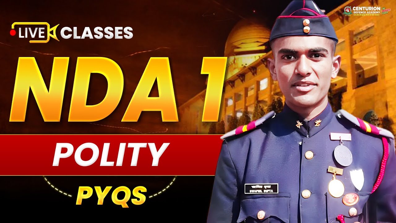 NDA 1 2026 Polity PYQs 🔥 | Most Expected Questions | Live Practice Session