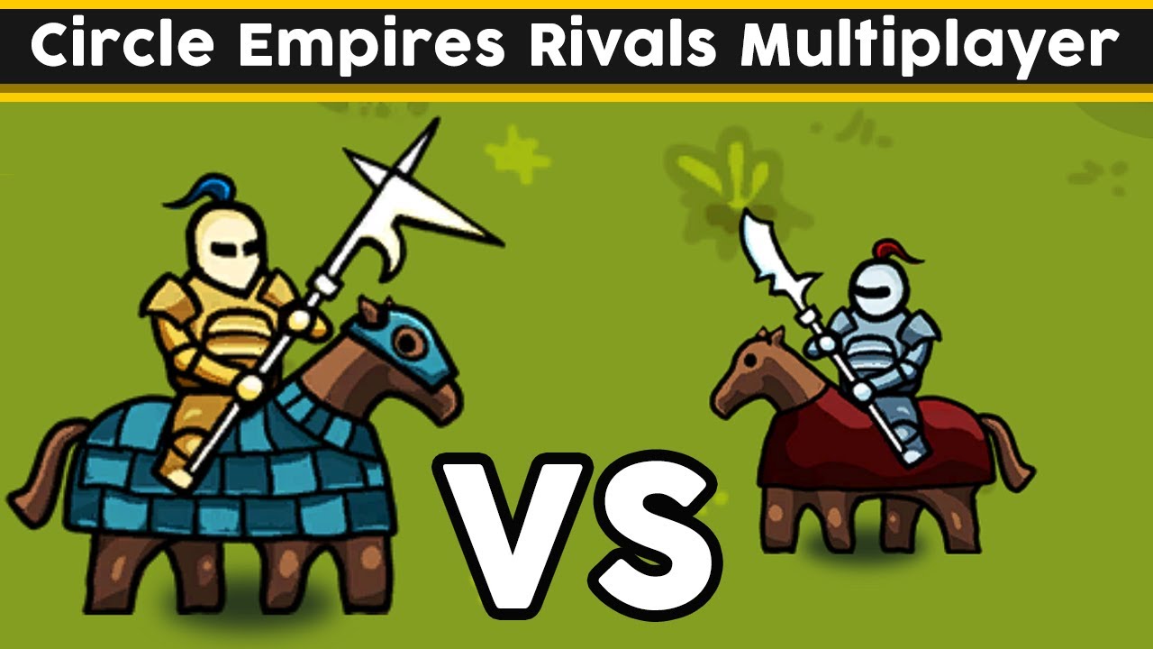 Circle Empires Rivals Pvp