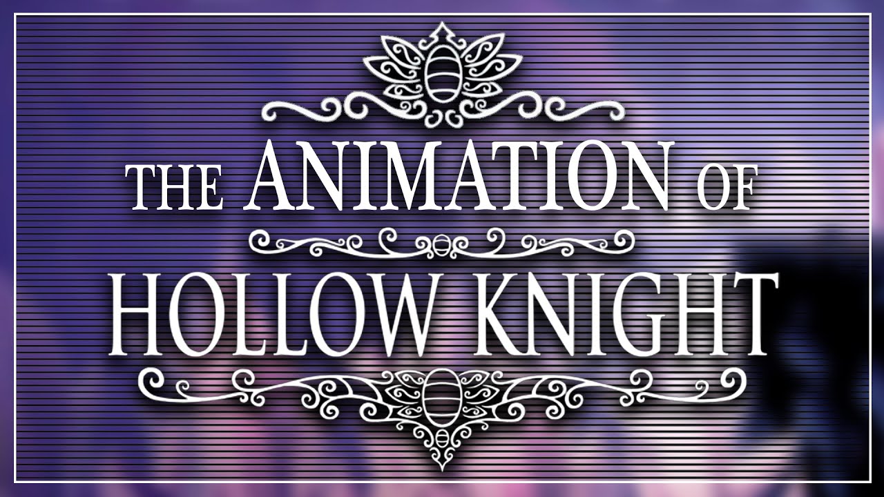 Анимация Hollow Knight
