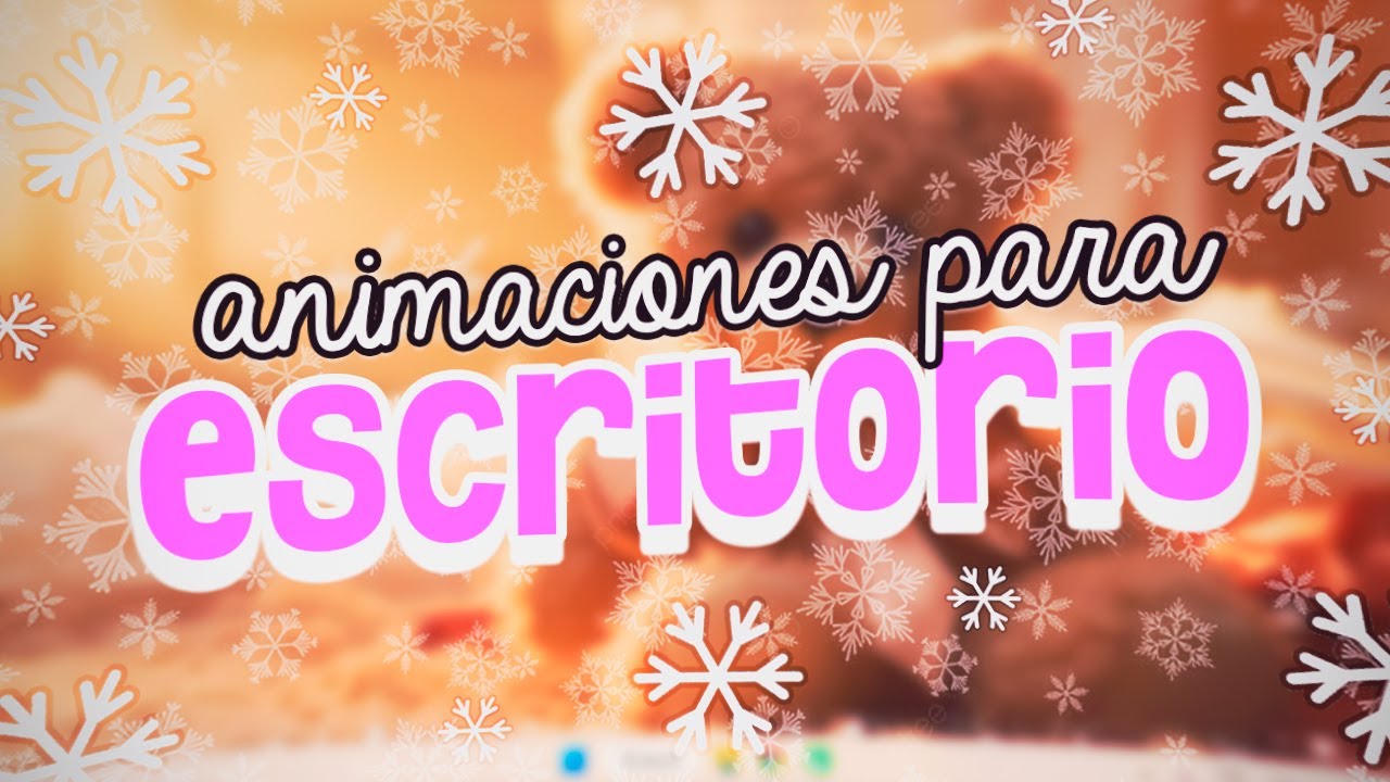「 EFECTOS ❄ ANIMACIONES PARA TU ESCRITORIO || WINDOWS 11 」