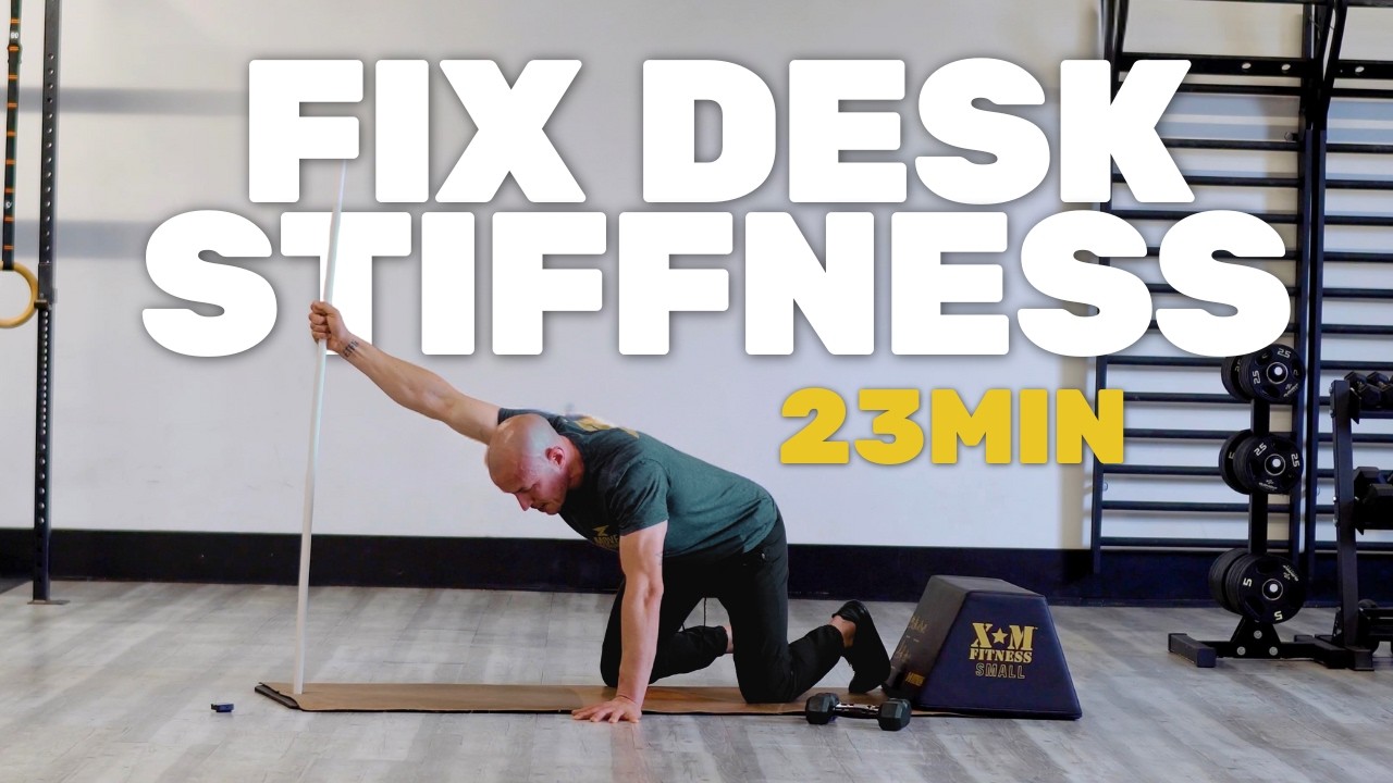Stiff Shoulders: 23-Min Desk Mobility Reset Routine
