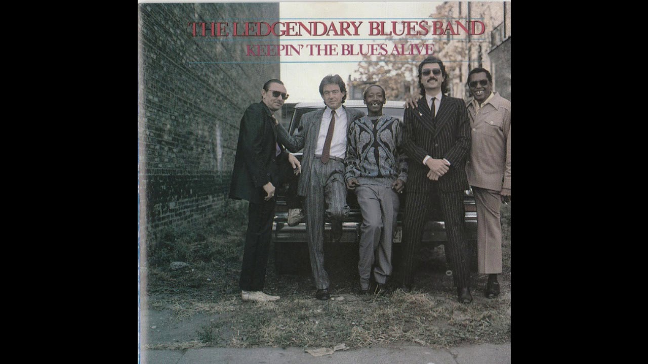 The legendary blues band  -   I don't wanna know