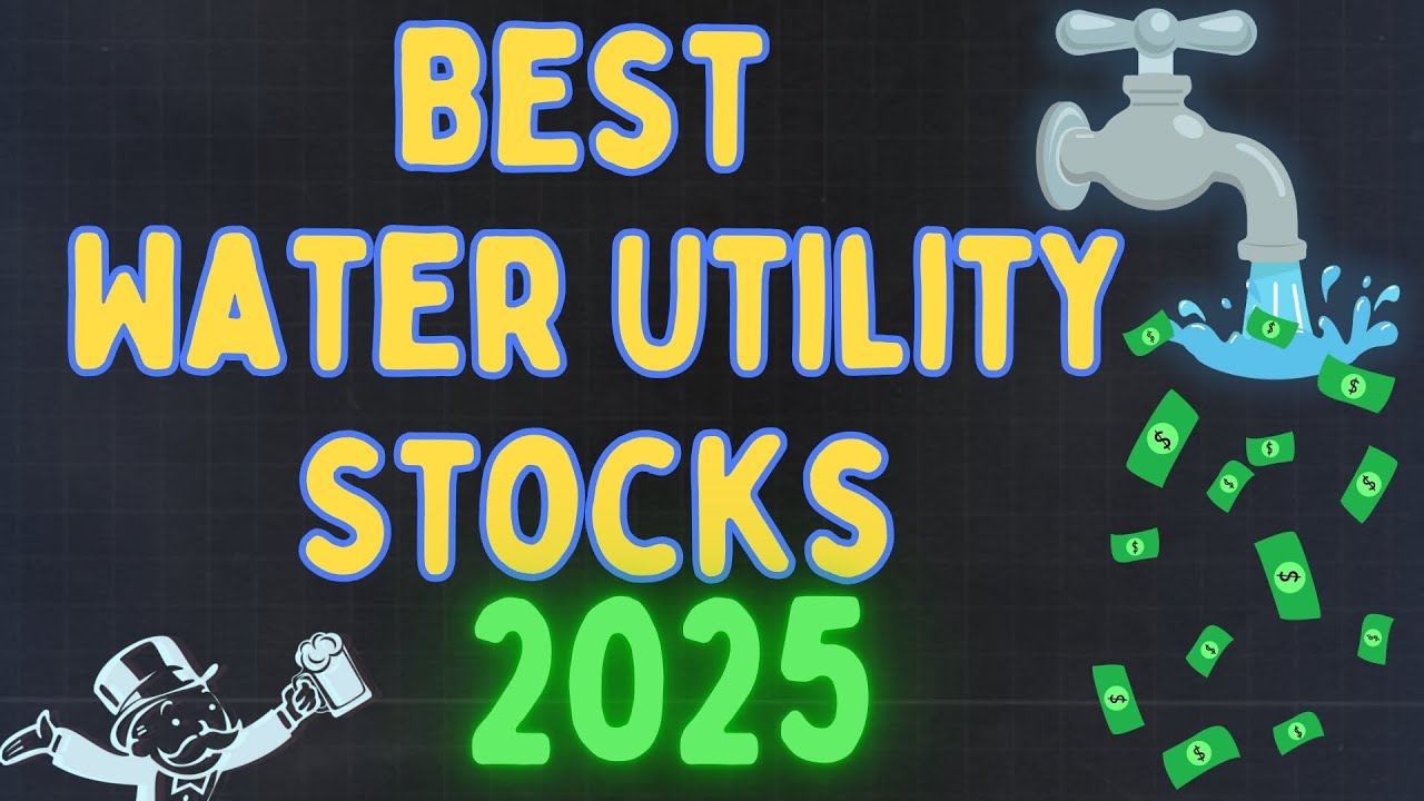 The Best 3 Water Utility Stocks to Buy and Hold