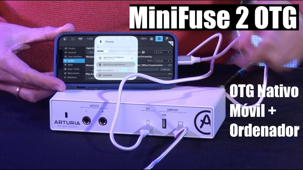 MiniFuse 2 OTG de Arturia: graba desde el móvil sin ordenador (review práctica)