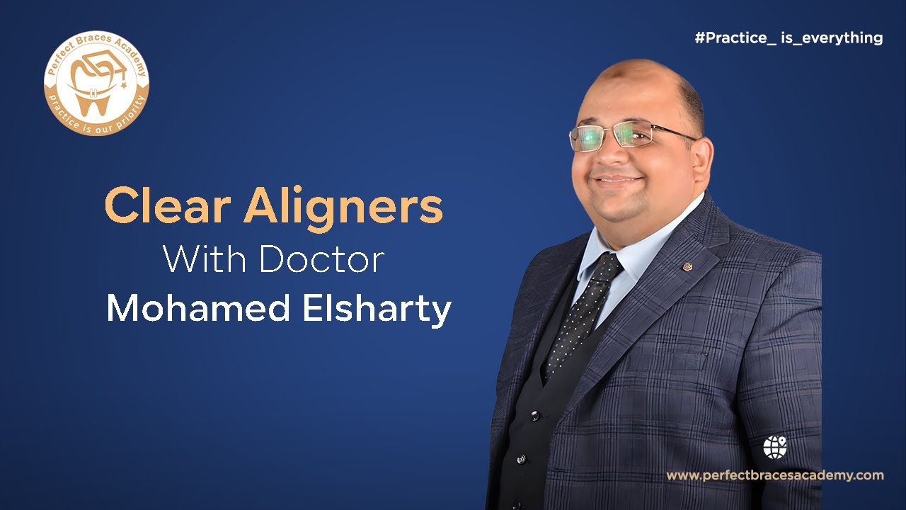 Clear Aligners Dr  Mohamed Elsharty #Ramadan_Vibes
