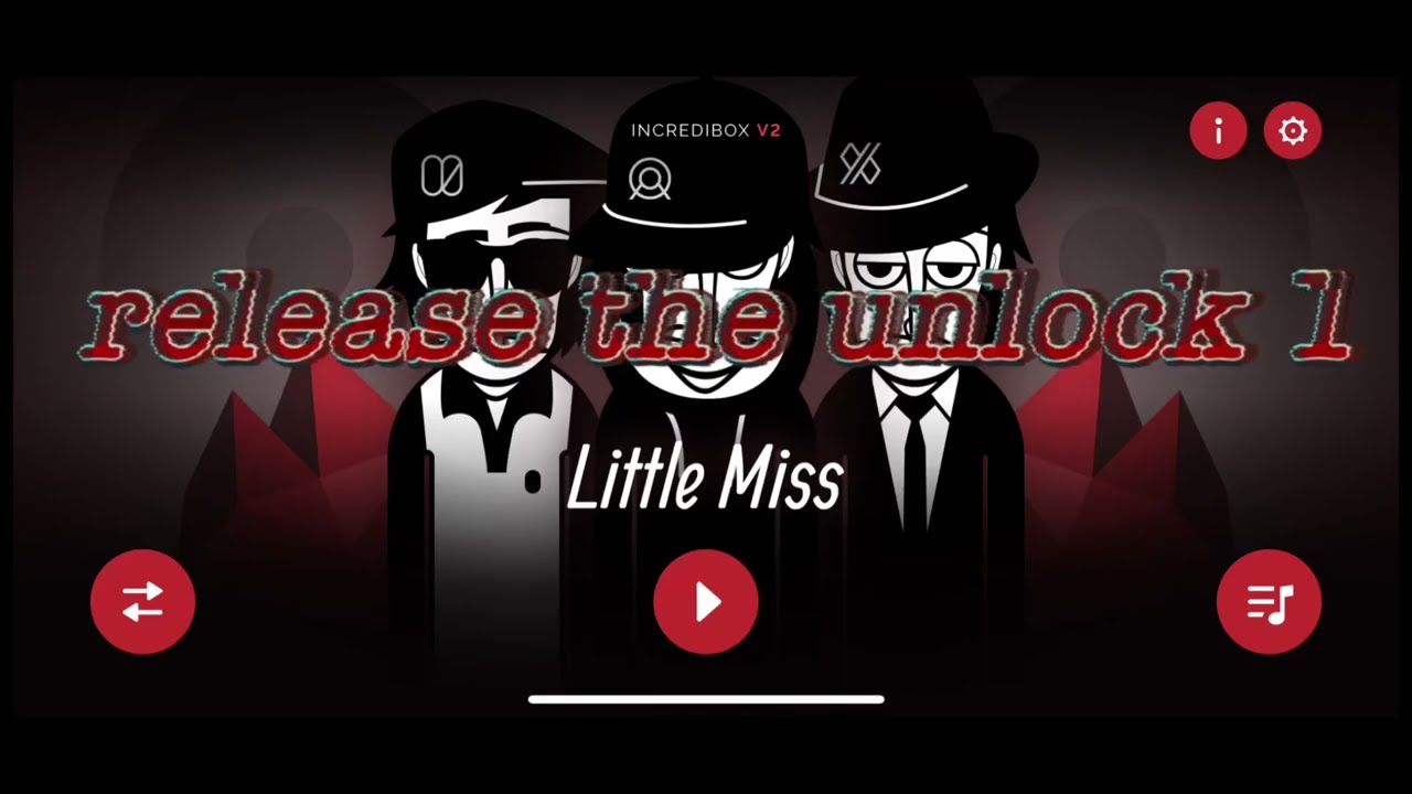 💿【incredibox】release the unlock 1【Little Miss】