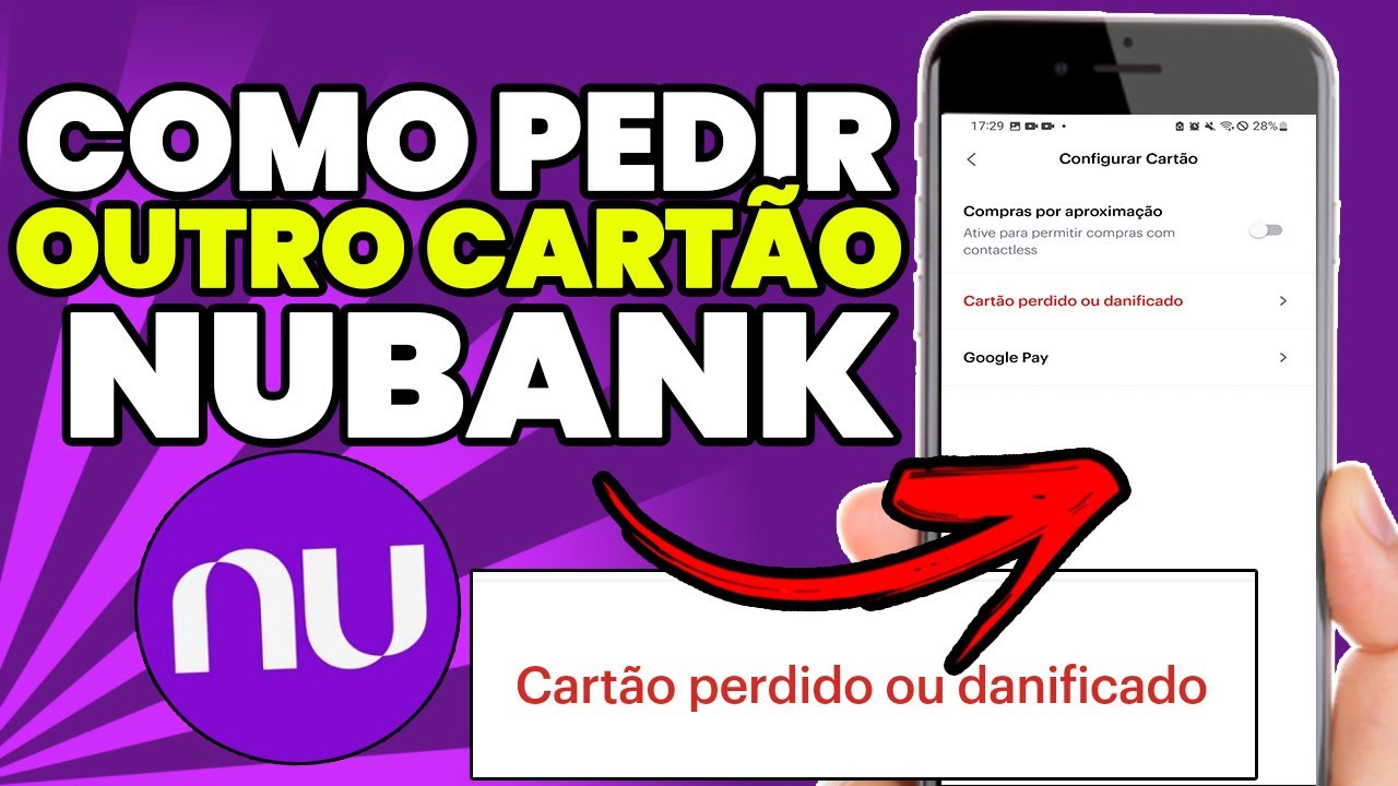 COMO PEDIR OUTRO CART&Atilde;O NUBANK (ATUALIZADO)