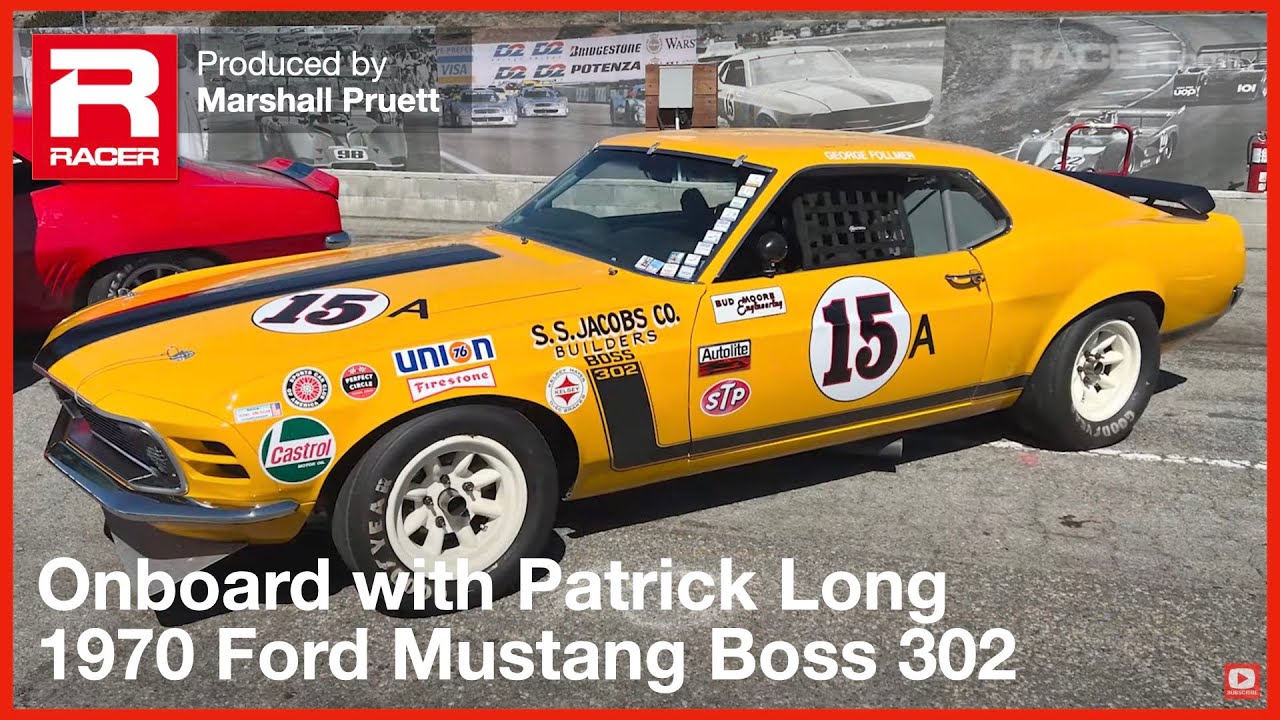 RACER: 1970 Ford Mustang Boss 302 Trans Am Reunion In Car with Pat Long