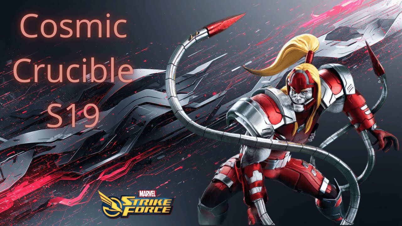 CLOSE OUT THE SEASON WITH A WIN? | COSMIC CRUCIBLE S19 (week 8, round 3) | MARVEL STRIKE FORCE | MSF