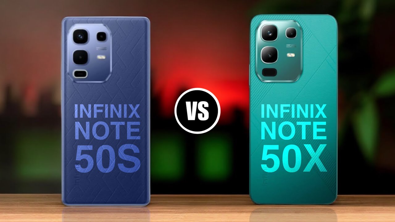Infinix Note 50S 5G vs Infinix Note 50X 5G