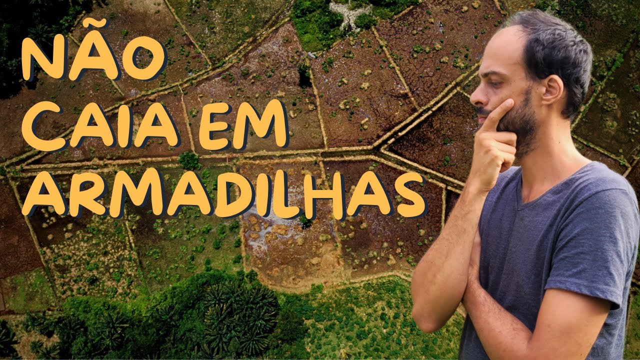 O que Evitar ao Comprar um Terreno Rural