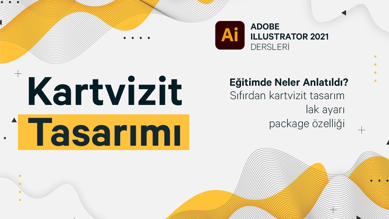 Illustrator 2021 - Kartvizit Tasarımı, Lak ayarlama ve Package Özelliği