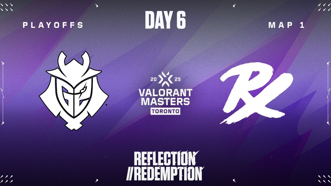 G2 vs. PRX &mdash; VALORANT Masters Toronto &mdash; Playoffs - Map 01