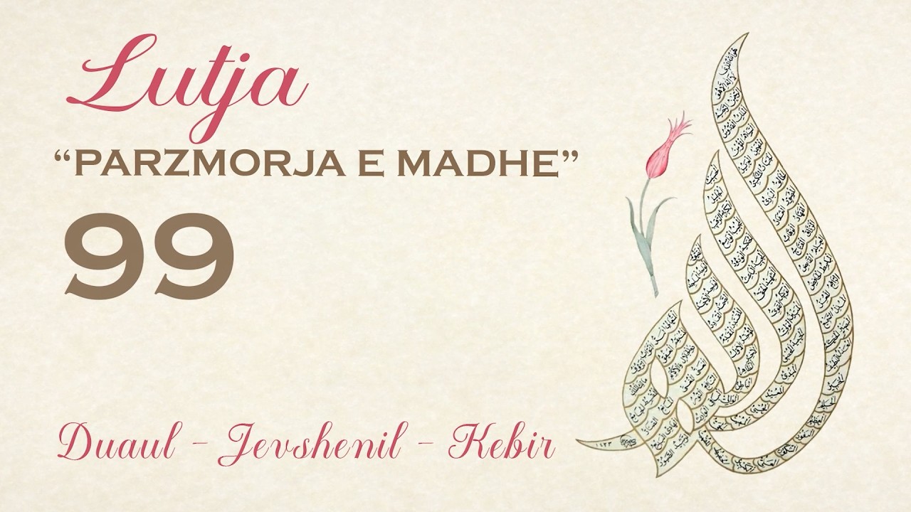 Lutja 99 - Parzmorja e Madhe