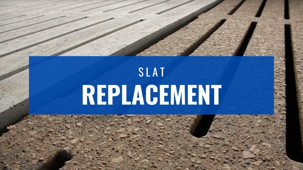 Slat Replacement