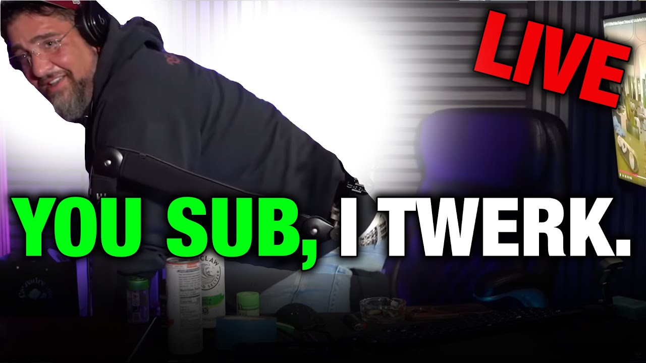 YOU SUB, I TWERK.