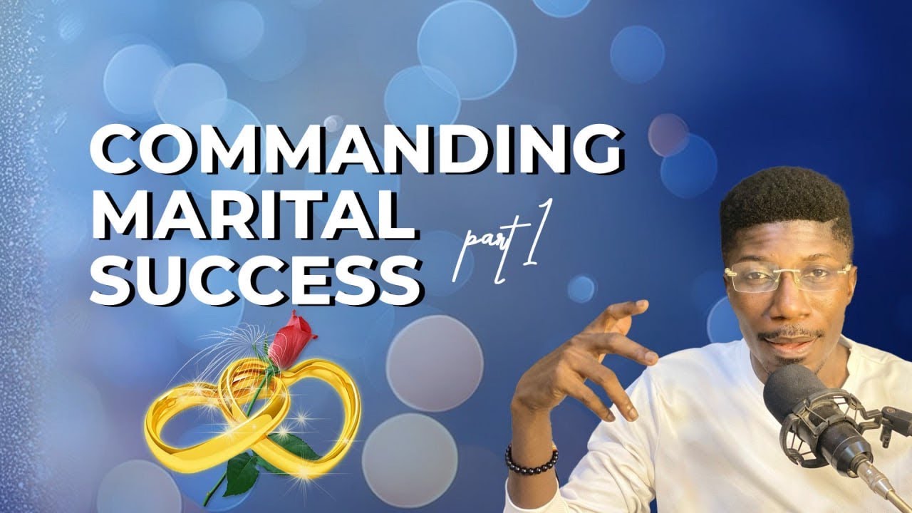 Commanding Marital Success 1