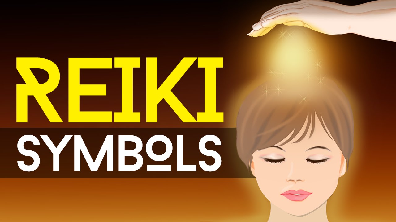 Reiki Symbols: Reiki Healing Symbols And Meanings