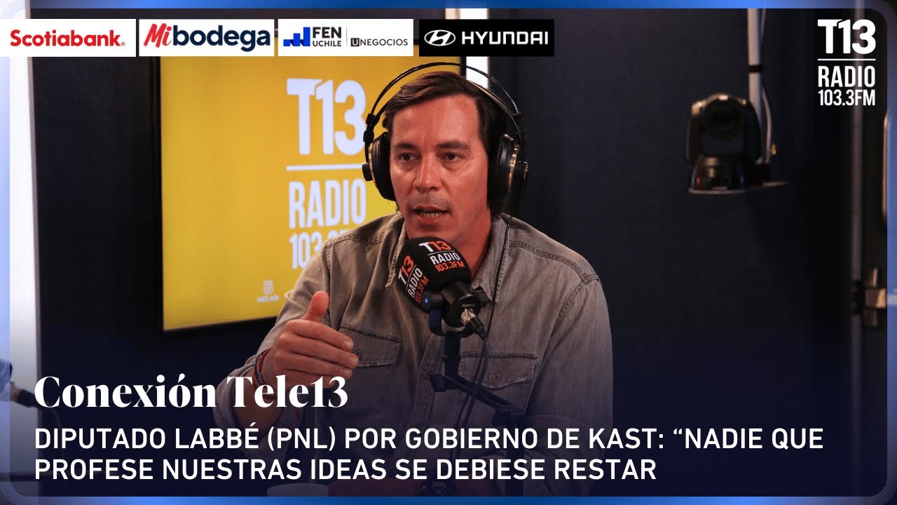 Diputado Cristi&aacute;n Labb&eacute; por gobierno de Kast: &ldquo;Nadie que profese nuestras ideas se debiese restar