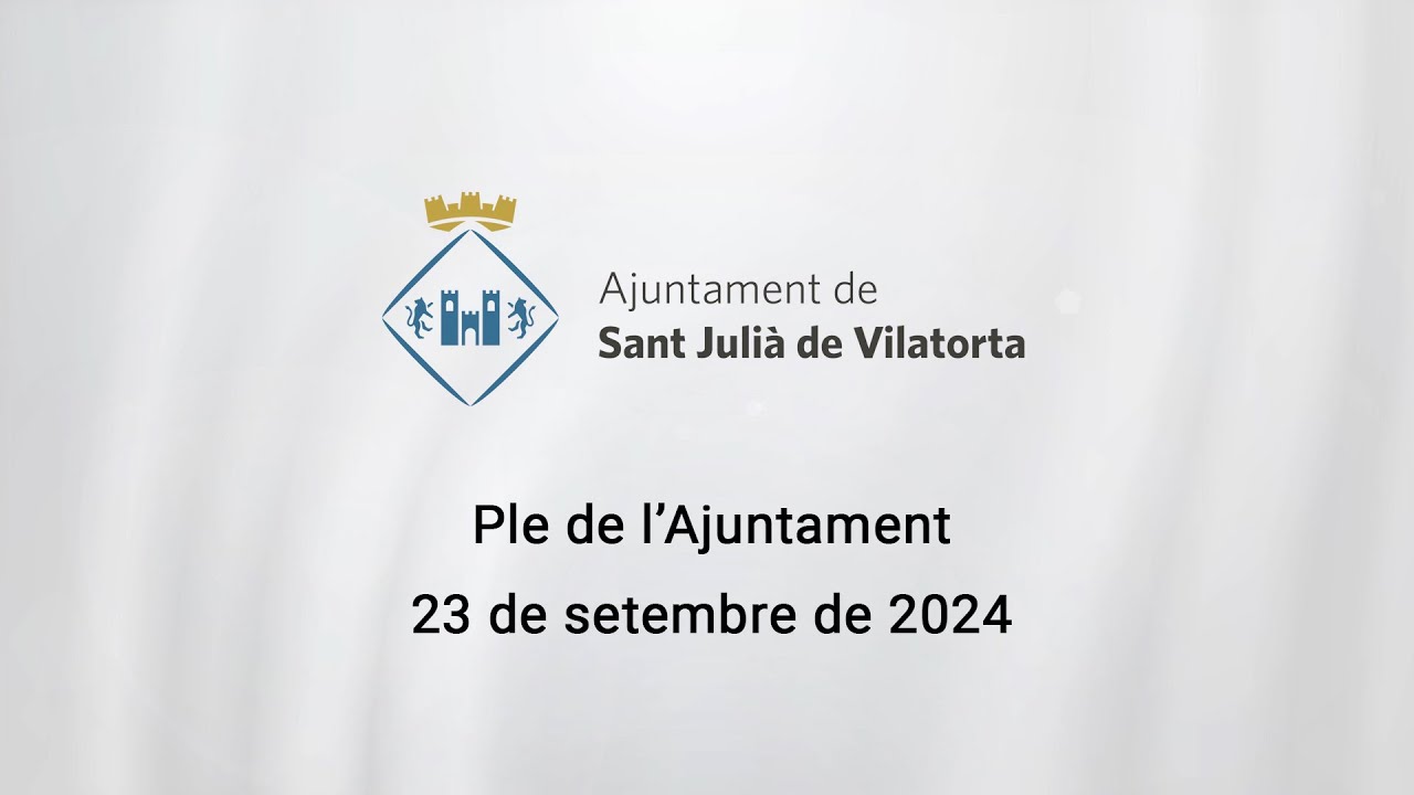 Ple extraordinari de l'Ajuntament 23.09.2024