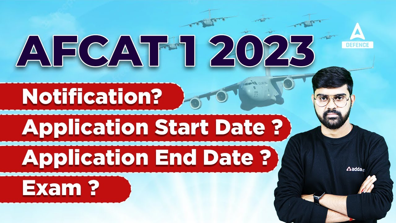AFCAT 1 2023 Notification | Form Filling, Exam Date & Notification?🔥