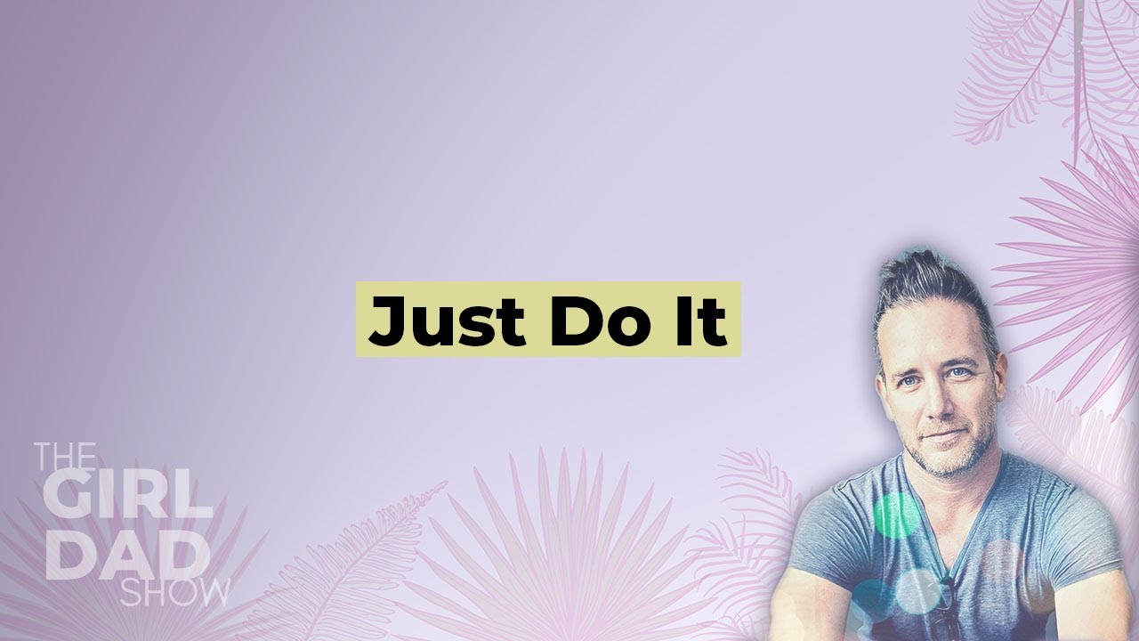 Ep #35 | Justin Wolff | Just Do It